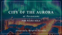 オーロラの街　ーロヴァニエミにてー